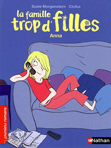 LA FAMILLE TROP D'FILLES   ANNA