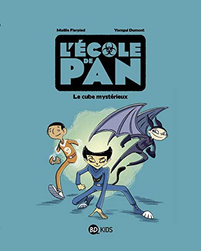 LE ÉCOLE DE PAN T1 : CUBE MYSTÉRIEUX