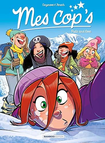 MES COP'S : PISTE AND LOVE T.8