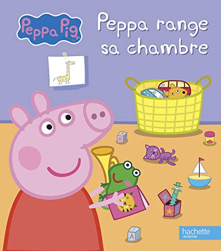 PEPPA PIG : PEPPA RANGE SA CHAMBRE